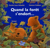 Quand La Foret S'Endort...