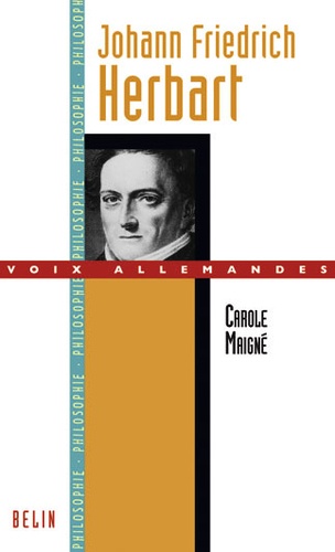 Carole Maigné - Johann Friedrich Herbart.