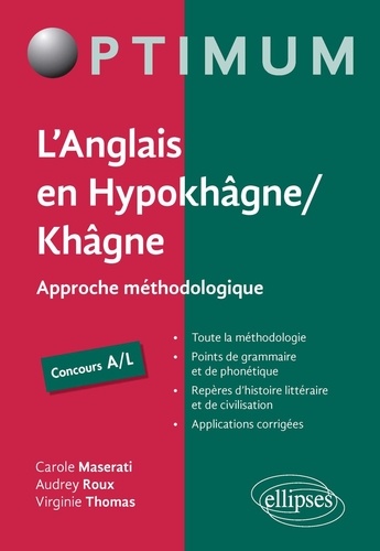 L'anglais en Hypokhâgne/Khâgne Concours A/L. Approche méthodologique