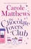The Chocolate Lovers' Club. the feel-good, romantic, fan-favourite series from the Sunday Times bestseller