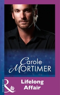 Carole Mortimer - Lifelong Affair.