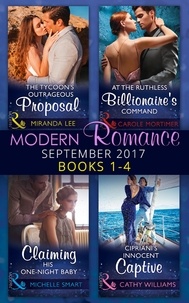 Carole Mortimer et Miranda Lee - Modern Romance September 2017 Books 1 - 4.
