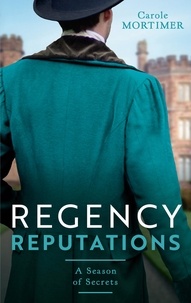 Carole Mortimer - Regency Reputations: A Season Of Secrets - Not Just a Governess (A Season of Secrets) / Not Just a Wallflower.