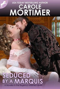 Seduced by a Marquis (Regency Unlaced 8)