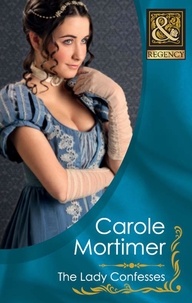 Carole Mortimer - The Lady Confesses.