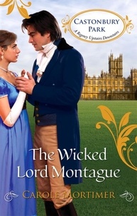 Carole Mortimer - The Wicked Lord Montague.