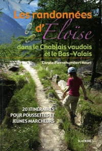 Les randonnées d'Eloïse dans le Chablais vaudois et le Bas-Valais