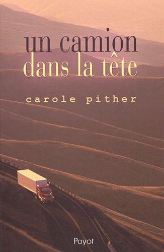Carole Pither - Un Camion Dans La Tete.