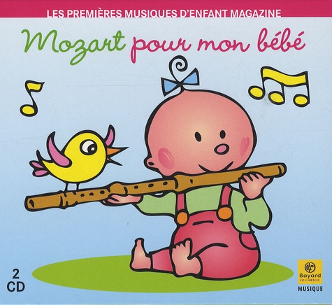 Carole Renucci - Mozart pour mon bébé - 2 CD audio.