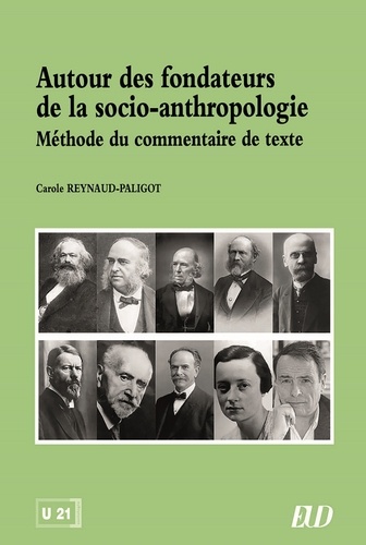 Autour des fondateurs de la socio-anthropologie. Méthode du commentaire de texte