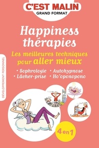 Happiness thérapies - Les meilleures techniques pour aller mieux.pdf