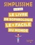 Carole Serrat et Delphine Soucail - Le livre de sophrologie le + facile du monde.