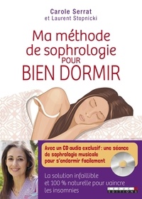 Carole Serrat - Ma méthode de sophrologie pour bien dormir.