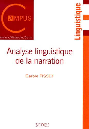 Carole Tisset - Analyse Linguistique De La Narration.