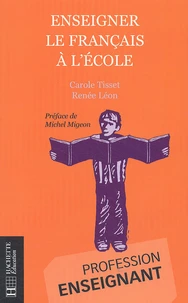 Enseigner le français à l'école