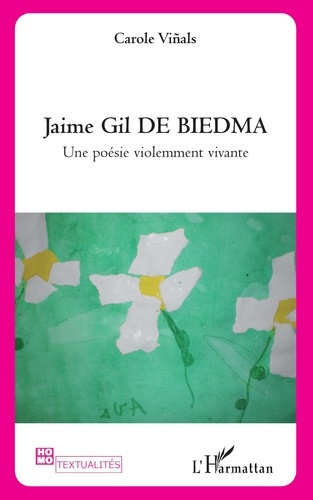 Jaime Gil de Biedma. Une poésie violemment vivante