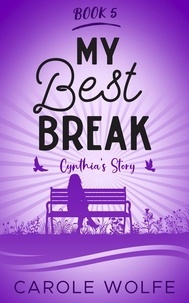  Carole Wolfe - My Best Break - My Best Series, #5.