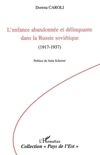L'enfance abandonné et délinquance dans la Russie soviétique