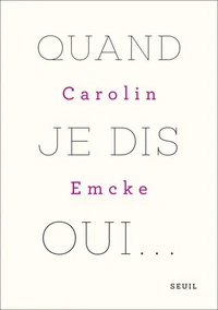 Quand je dis oui...