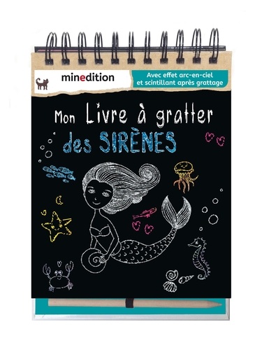 Mon livre à gratter des sirènes. Avec 1 crayon en bois