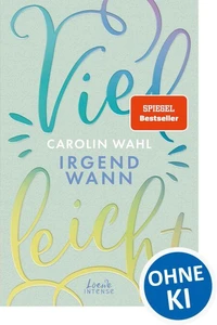 Vielleicht irgendwann (Vielleicht-Trilogie, Band 3)