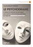 Carolina Becerril-Maillefert - Le psychodrame - La méthode de J-L Moreno.