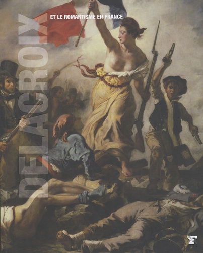 Carolina Brook - Delacroix et le romantisme en France.