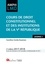 Cours de droit constitutionnel et institutions de la Ve République  Edition 2017-2018