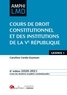 Carolina Cerda-Guzman - Cours de droit constitutionnel et institutions de la Ve République.