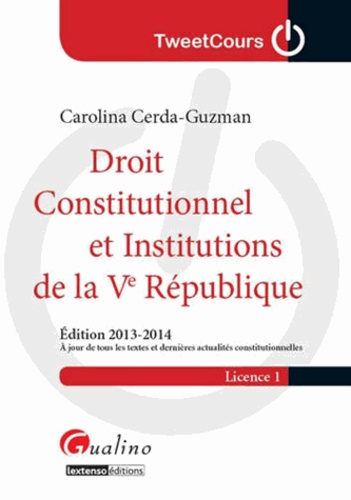 Carolina Cerda-Guzman - Droit constitutionnel et institutions de la Ve République.