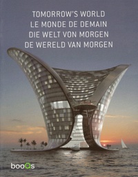 Carolina Cerimedo - Le monde de demain - Edition français-anglais-allemand-néerlandais.
