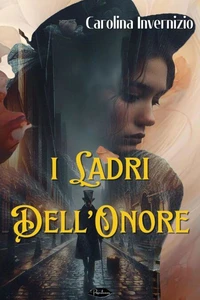 I ladri dell'onore