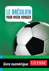Le brésilien pour mieux voyager