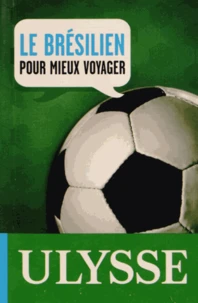 Le brésilien pour mieux voyager