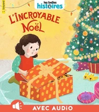 L'incroyable Noël !