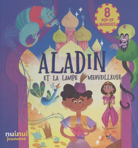 Aladin et la lampe merveilleuse de Carolina Zanotti - Album - Livre -  Decitre