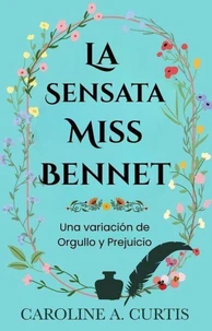 La sensata Miss Bennet