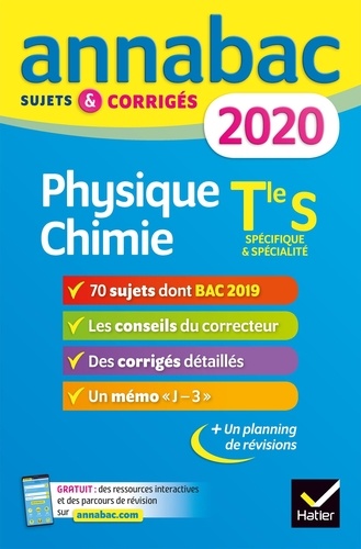 Physique-chimie Tle S spécifique & spécialité. Sujets et corrigés  Edition 2020