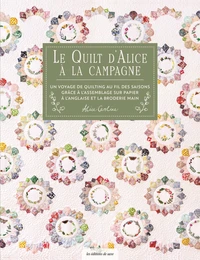 Le Quilt d'Alice à la campagne