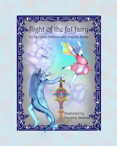  Caroline Ambrus - The Flight Of The Fat Fairy.