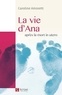 Caroline Amoretti - La vie d'Ana - Après la mort in utero.