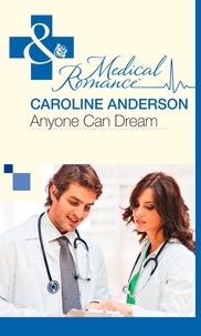 Caroline Anderson - Anyone Can Dream.
