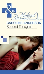 Caroline Anderson - Second Thoughts.