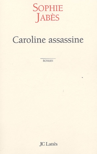 Caroline assassine - Occasion