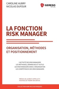 La fonction risk manager - Organisation, méthodes et positionnement.pdf