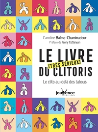 Le livre [très sérieux  du clitoris