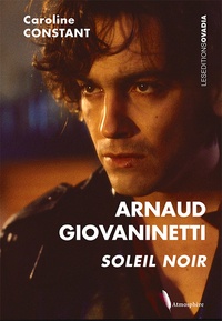 Caroline Baumard-Constant - Arnaud Giovaninetti - Soleil noir.