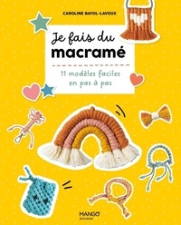 Téléchargement gratuit du livre de données électroniques Je fais du macramé - 11 modèles faciles en pas à pas