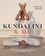 Kundalini & me. 1 an de yoga pour booster son énergie