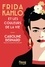Frida Kahlo et les couleurs de la vie